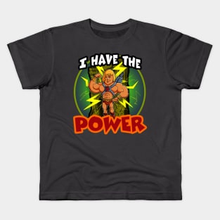 I Have The Power Kids T-Shirt